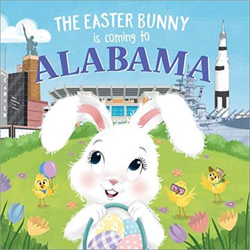 portada The Easter Bunny is Coming to Alabama (en Inglés)