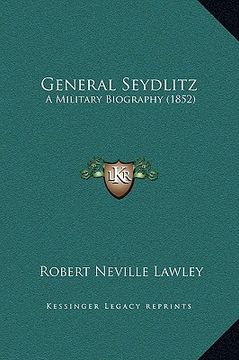 portada general seydlitz: a military biography (1852) (en Inglés)