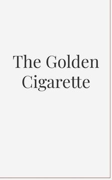 portada The Golden Cigarette