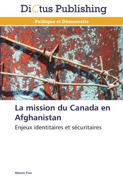 portada La Mission Du Canada En Afghanistan