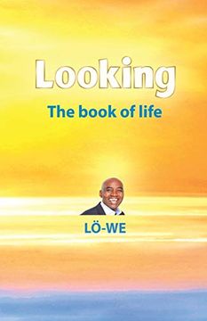 portada Looking: The Book of Life (en Inglés)