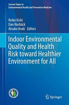 portada Indoor Environmental Quality and Health Risk Toward Healthier Environment for All (en Inglés)