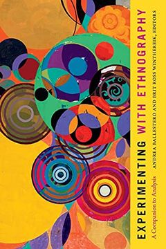 portada Experimenting With Ethnography: A Companion to Analysis (Experimental Futures) (en Inglés)