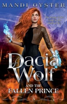 portada Dacia Wolf & the Fallen Prince: A dark and magical coming of age fantasy novel 