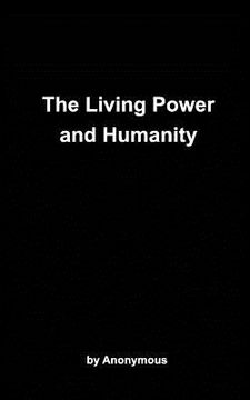 portada The Living Power and Humanity (en Inglés)