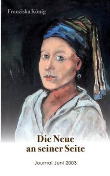 portada Die Neue an seiner Seite: Journal Juni 2003 (in German)