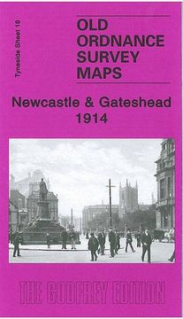 portada Newcastle & Gateshead 1914: Tyneside Sheet 18 (en Inglés)