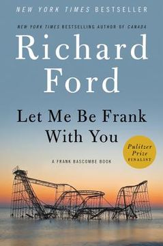portada Let me be Frank With you (Frank Bascombe) 