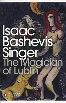 portada The Magician of Lublin. Isaac Bashevis Singer (en Inglés)