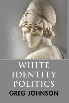 portada White Identity Politics (en Inglés)