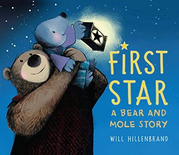 portada First Star: A Bear and Mole Story (en Inglés)