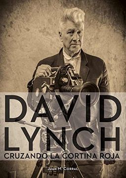 portada David Lynch Cruzando la Cortina Roja