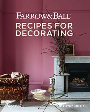 portada Farrow and Ball: Recipes for Decorating (in English)