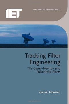 portada Tracking Filter Engineering: The Gauss-Newton and Polynomial Filters (in English)