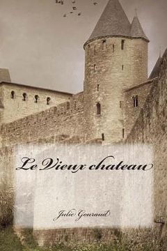 portada Le Vieux chateau (en Francés)