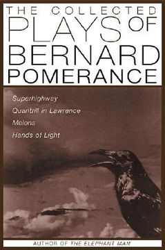 portada the collected plays of bernard pomerance: superhighway, quantrill in lawrence, melons, hands of light (en Inglés)