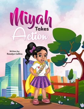 portada Miyah Takes Action (en Inglés)