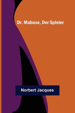 portada Dr. Mabuse, der Spieler (en Alemán)