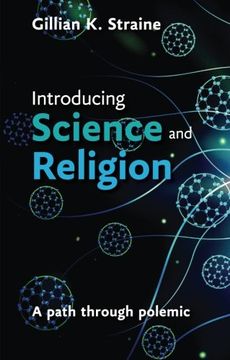 portada Introducing Science and Religion: A Path Through Polemic