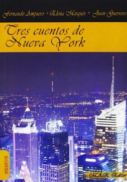 portada Tres Cuentos de Nueva York (in Spanish)