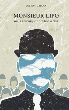 portada Monsieur LIPO: ou la chronique d'un bon à rien (en Francés)