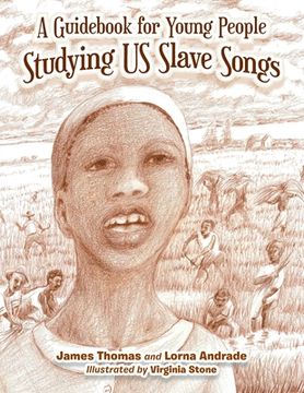 portada A Guidebook for Young People Studying Us Slave Songs (in English)