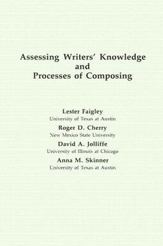 portada assessing writers' knowledge and processes of composing (en Inglés)