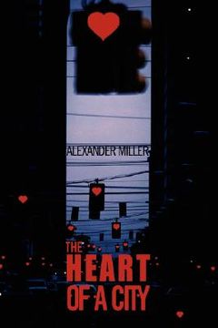 portada the heart of a city (in English)
