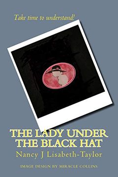 portada The Lady Under the Black hat (en Inglés)