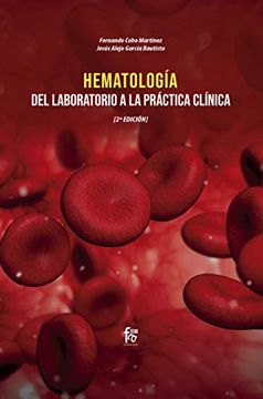 portada Hematologia: Del Laboratorio a la Practica Clinica (2ª Ed. ) (in Spanish)