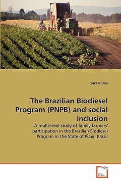 portada the brazilian biodiesel program (pnpb) and social inclusion (in English)
