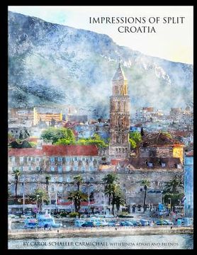 portada Impressions of Split Croatia: Paintings and Drawings