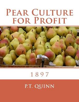portada Pear Culture for Profit: 1897
