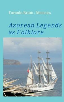 portada Azorean Legends as Folklore (en Inglés)