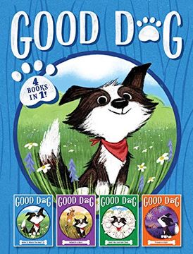 portada Good dog 4 Books in 1! Home is Where the Heart is; Raised in a Barn; Herd you Loud and Clear; Fireworks Night (en Inglés)