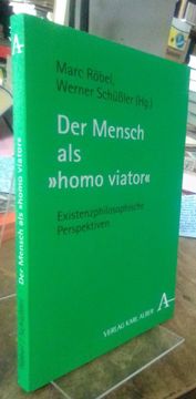 portada Der Mensch ALS Homo Viator: Existenzphilosophische Perspektiven (en Alemán)