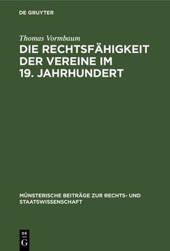 portada Die Rechtsfähigkeit der Vereine im 19. Jahrhundert (en Alemán)