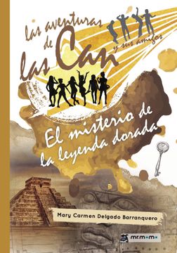 portada AVENTURAS CAN 7 MISTERIO DE LA LEYENDA DORADA