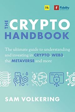 portada The Crypto Handbook: The Ultimate Guide to Understanding and Investing in Digital Assets, Web3, the Metaverse and More