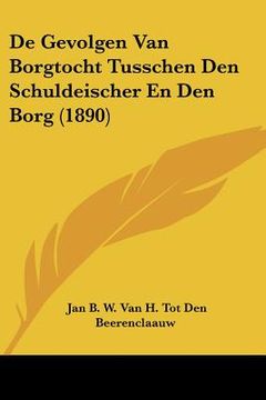 portada De Gevolgen Van Borgtocht Tusschen Den Schuldeischer En Den Borg (1890)