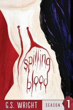 portada Spilling Blood, Season 1 (en Inglés)