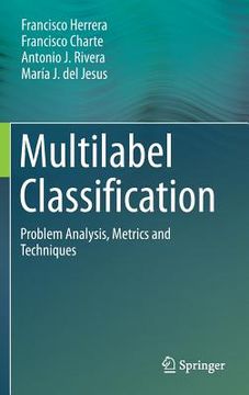 portada Multilabel Classification: Problem Analysis, Metrics and Techniques (en Inglés)