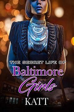 portada The Secret Lives of Baltimore Girls (in English)