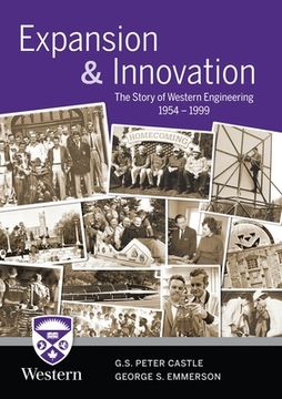 portada Expansion & Innovation: The Story of Western Engineering 1954-1999 (en Inglés)