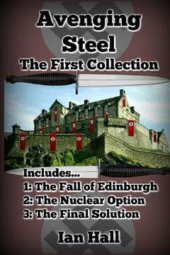 portada Avenging Steel: The First Collection (in English)