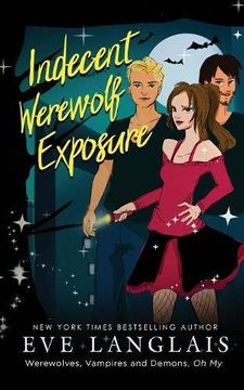 portada Indecent Werewolf Exposure (Werewolves, Vampires and Demons, Oh My)