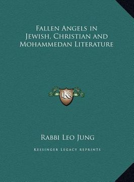 portada fallen angels in jewish, christian and mohammedan literature (en Inglés)