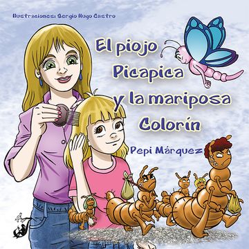 portada El Piojo Picapica y la Mariposa Colorín