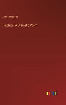 portada Timoleon. A Dramatic Poem (in English)