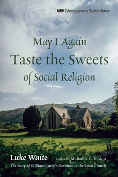 portada May I Again Taste the Sweets of Social Religion (in English)